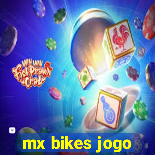 mx bikes jogo